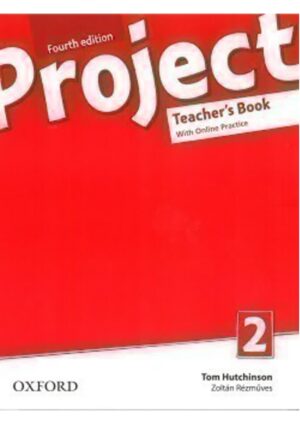 Project Fourth Edition 2 Teacher´s Book with Online Practice Pack