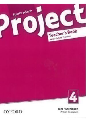 Project Fourth Edition 4 Teacher´s Book with Online Practice Pack