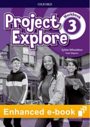 Project Explore 3 Workbook eBook (Oxford Learner´s Bookshelf)