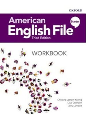 American English File Third Edition Level Starter: Workbook