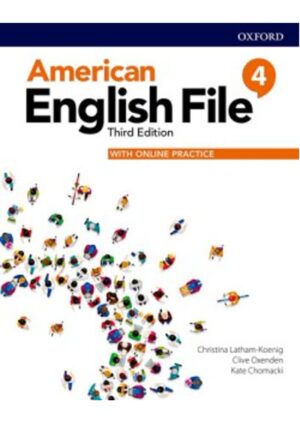 American English File Third Edition Level 4: Student's Book with Online Practice