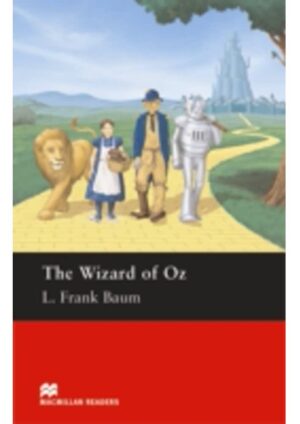 Macmillan Readers Pre-Intermediate - Wizard of Oz, The
