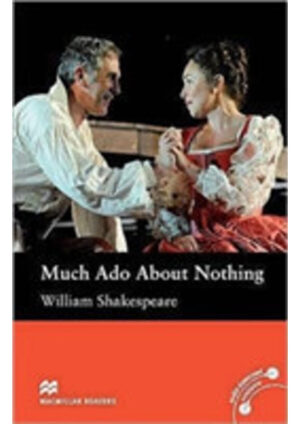 Macmillan Readers Pre-intermediate - Much Ado About Nothing