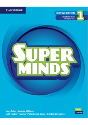 Super Minds Level 1 - Teacher's Book with Digital Pack British English