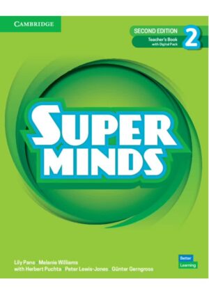 Super Minds Second Edition 2 Teacher's Book with Digital Pack