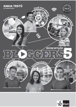 Bloggers 5 (A2+) – kniha testů [tištěná + MP3 ke stažení]