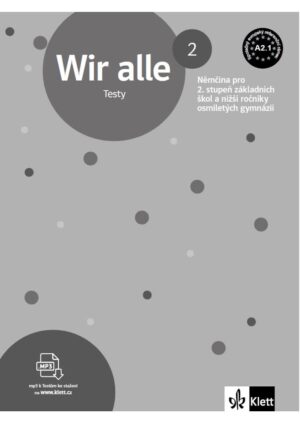 Wir alle 2 (A2.1) – kniha testů + MP3 ke stažení