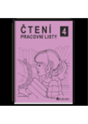 Čtení 4 - pracovní listy