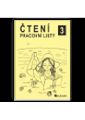 Čtení 3 - pracovní listy