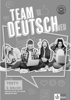 Team Deutsch neu 1 (A1) – testy [tištěná verze]