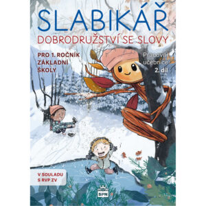 Slabikář - Dobrodružství se slovy (2. díl) - NOVINKA