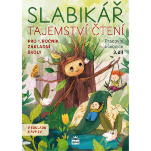 Slabikář - Tajemství čtení (3. díl) - NOVINKA