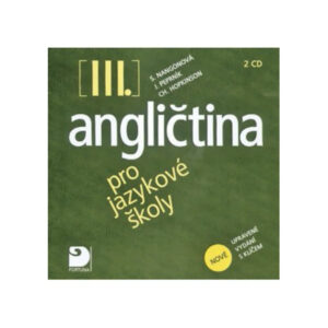Angličtina pro JŠ III – NOVÁ – 2 CD