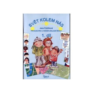 Svět kolem nás 1. díl