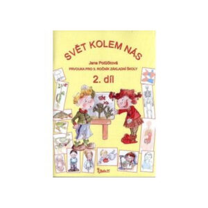 Svět kolem nás 2. díl