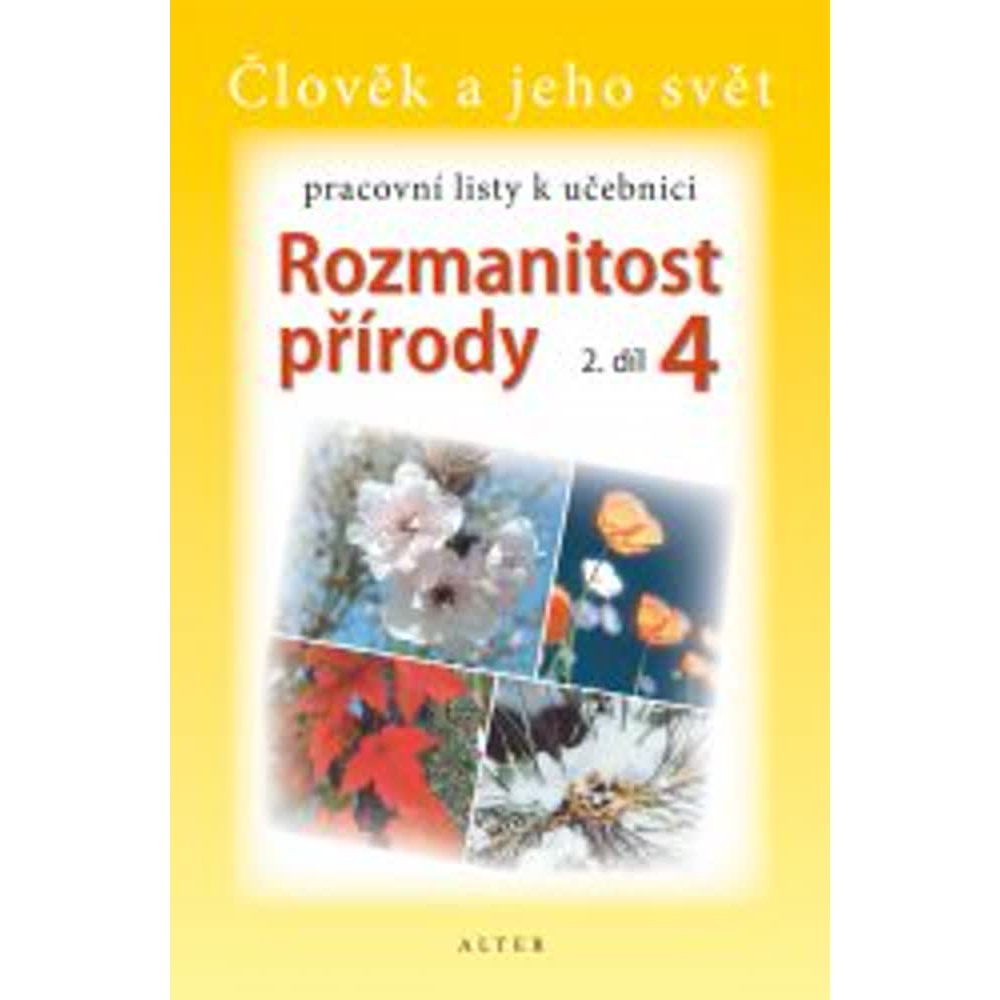 Pracovní listy k Přírodověda 4/2 - Rozmanitost přírody