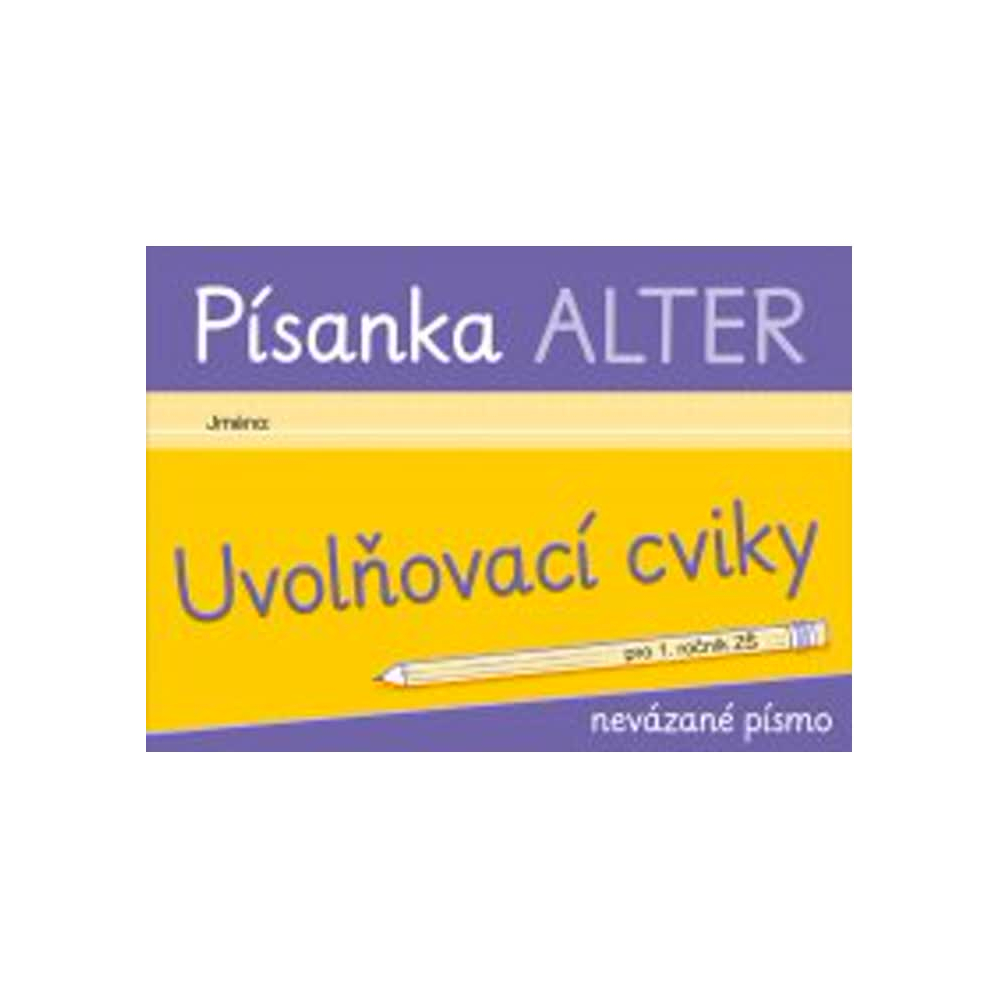Písanka - Uvolňovací cviky pro nevázané písmo