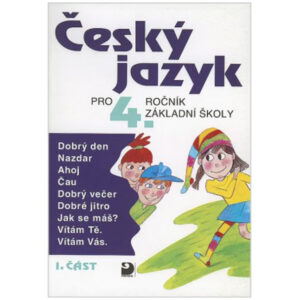 Český jazyk pro 4. r. ZŠ  – 1. část