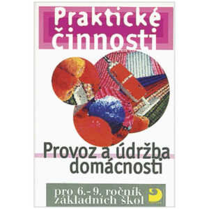 Provoz a údržba domácnosti pro 6.–9. r. ZŠ