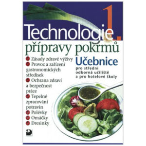 Technologie přípravy pokrmů 1