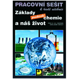 Základy praktické chemie a náš život – PS
