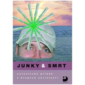 Junky & smrt