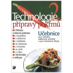 Technologie přípravy pokrmů 2