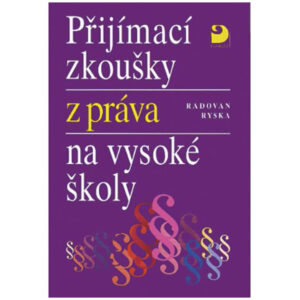 Přijímací zk. z PRÁVA na VŠ