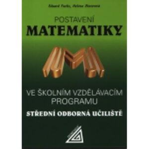 Postavení matematiky ve školním vzdělávacím programu na SOU