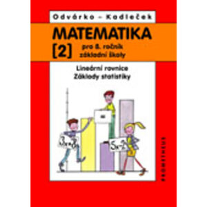 Matematika pro 8. ročník ZŠ, 2. díl – Lineární rovnice; základy statistiky