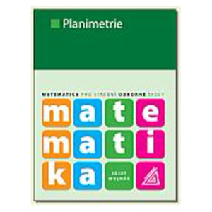 Matematika pro SOŠ - Planimetrie