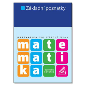 Matematika pro SOŠ - Základní poznatky