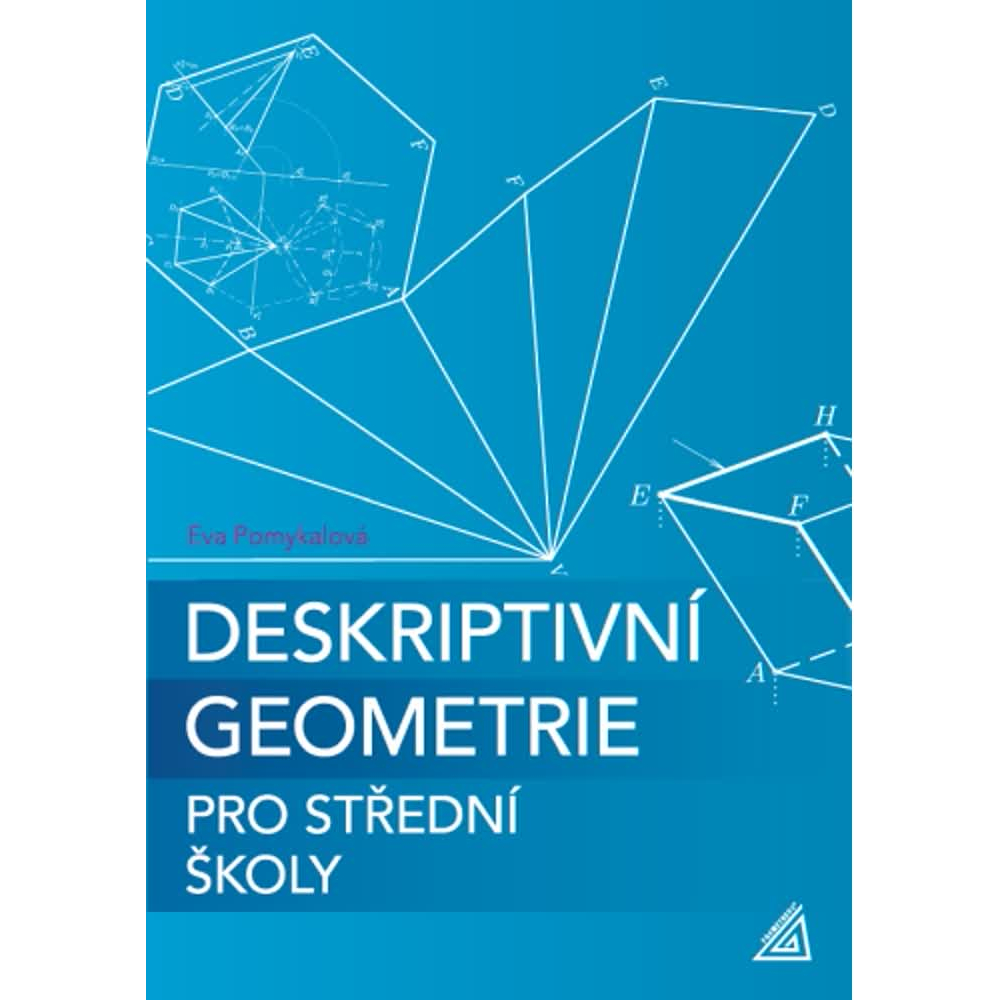 Deskriptivní geometrie pro střední školy