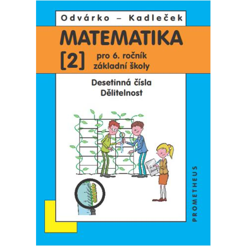 Matematika pro 7. ročník ZŠ, 1. díl – Zlomky; celá čísla; racionální čísla - učebnice