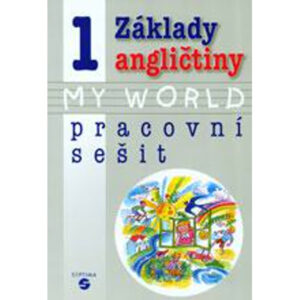 Základy angličtiny 1 – My World - PS