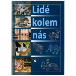 Člověk a jeho svět – Lidé kolem nás - učebnice vlastivědy