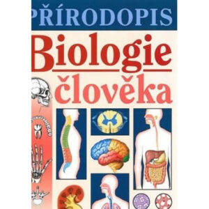 Přírodopis­ - Biologie člověka - UČ