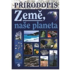 Přírodopis – Země naše planeta - UČ