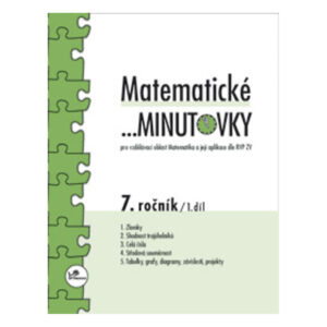 Matematické …minutovky 7. r. / 1. díl
