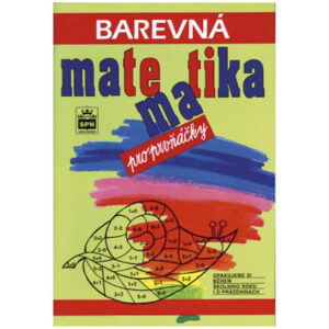 Barevná matematika pro prvňáčky - pracovní sešit