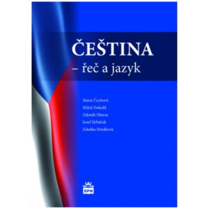 Čeština – řeč a jazyk