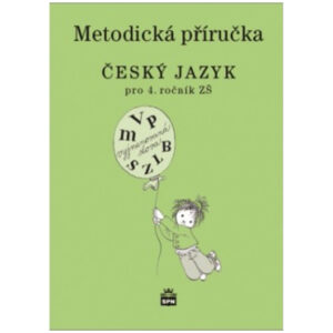 Český jazyk pro 4. ročník ZŠ - metodická příručka