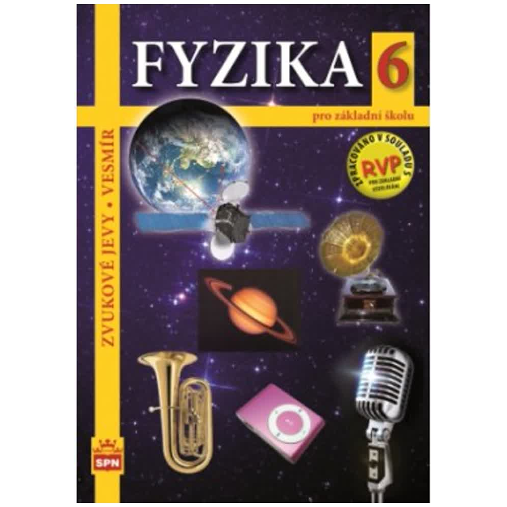 Fyzika 6 pro ZŠ – Zvukové jevy, Vesmír - učebnice