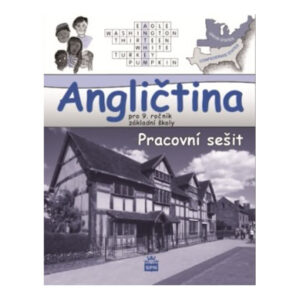Angličtina pro 9. ročník ZŠ - pracovní sešit