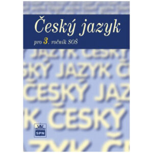 Český jazyk 3 pro SŠ - učebnice