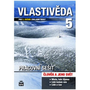 Vlastivěda pro 5. ročník ZŠ - pracovní sešit