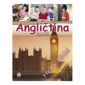 Angličtina pro 6. ročník ZŠ - učebnice