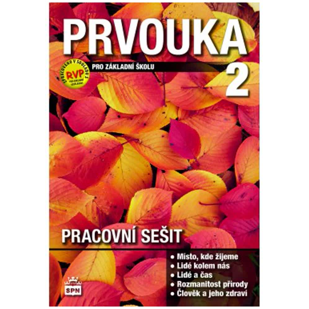 Prvouka pro 2. ročník ZŠ - pracovní sešit
