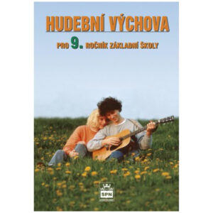 Hudební výchova pro 9. ročník ZŠ - učebnice