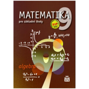 Matematika pro 9. ročník ZŠ - algebra - učebnice